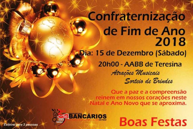 Sindicato convida bancári@s para Confraternização de Final de Ano que acontecerá no dia 15/12, na AABB de Teresina