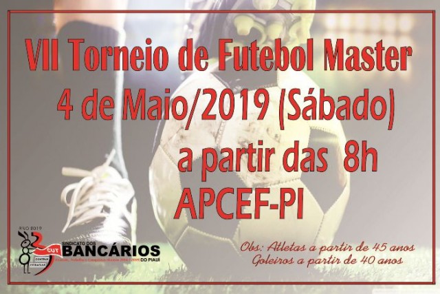 VII Torneio de Futebol Master acontece neste sábado, na APCEF-PI