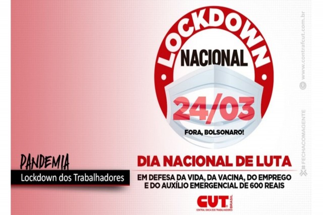 CUT e demais centrais chamam lockdown nacional