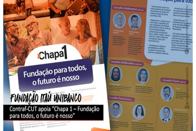 Contraf-CUT apoia Chapa 1 nas eleições da Fundação Itaú-Unibanco