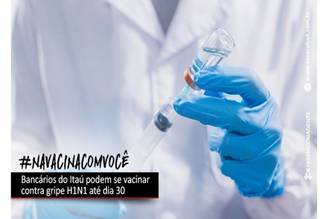 Bancários do Itaú podem se vacinar contra gripe H1N1 até dia 30