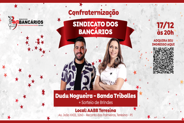 Com banda Triballes e Dudu Nogueira, Sindicato realiza confraternização de fim de ano