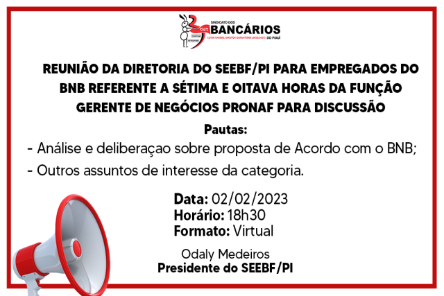 Assembleia Geral Extraordinária para deliberar sobre acordo dos empregados do BNB