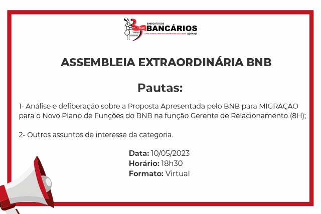 Edital convoca Assembleia Extraordinária para empregados do BNB