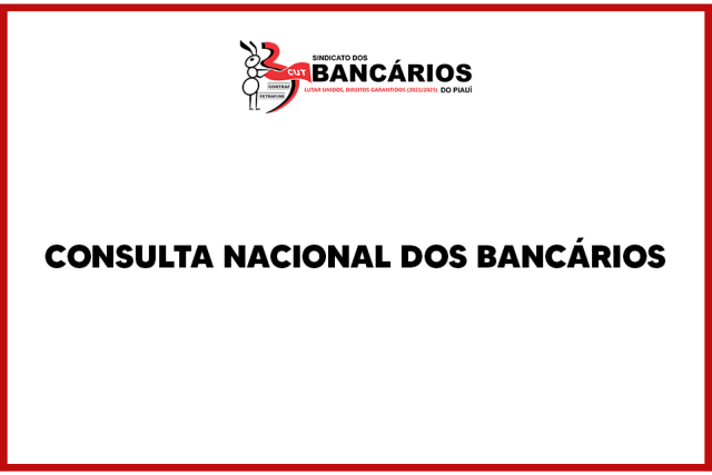 Consulta Nacional dos Bancários  - Campanha Nacional 2023