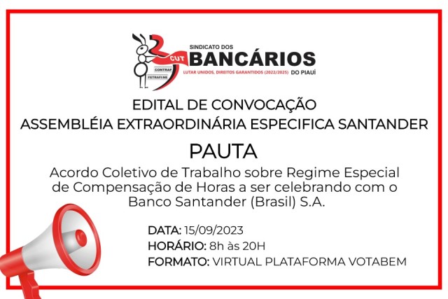 SEEBF/PI convoca bancários trabalhadores do Santander para Assembleia Geral Extraordinária Específica