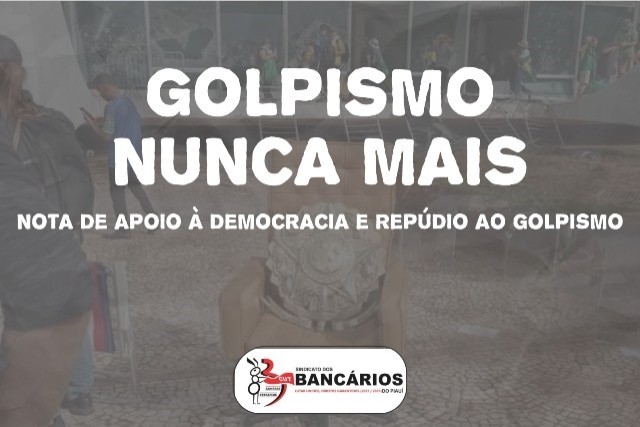 Nota de Apoio à Democracia e Repúdio ao Golpismo