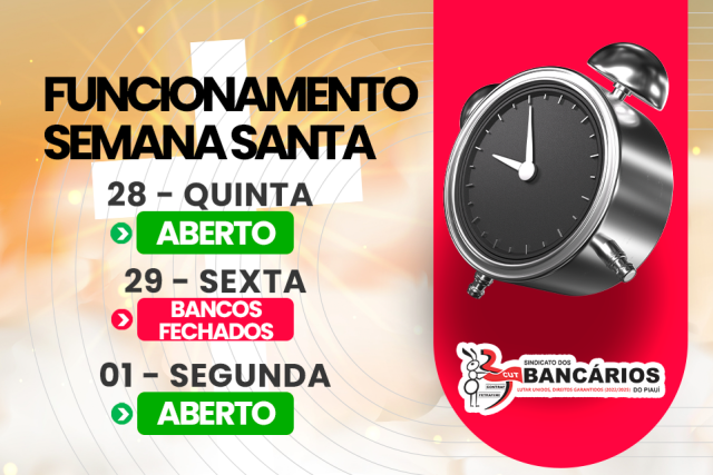 Confira o horário de funcionamento dos bancos na Semana Santa no Piauí