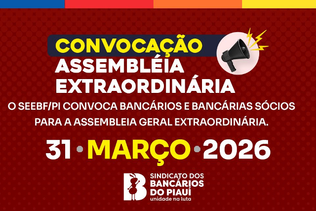 Assembleia para escolha de delegados e delegadas para XV Conferência da FETRAFI/NE (31/03)