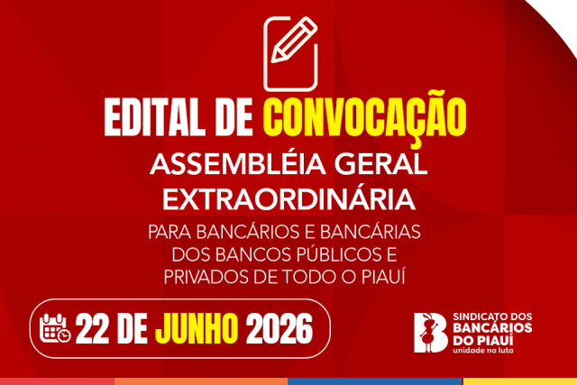 campanha-nacional-bancarios-e-bancarias-do-piaui-realizam-assembleia-de-ratificacao-da-minuta-na-proxima-segunda-226-saiba-como-participar