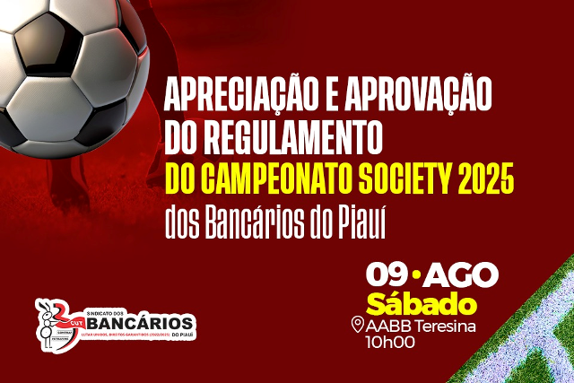 Reunião de apreciação e deliberação do Regulamento do 43º Campeonato Society, sábado (09/08)