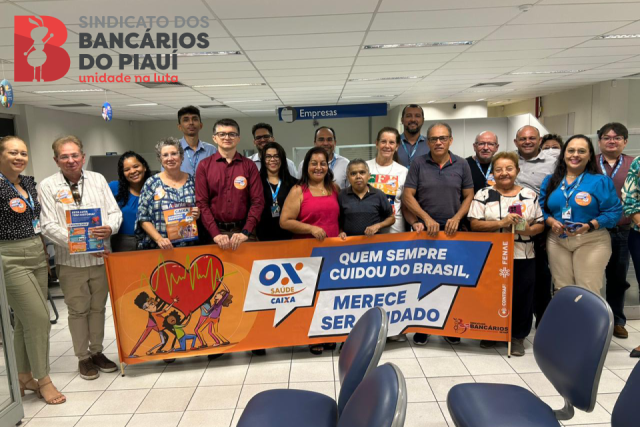 Diretores do SEEBF/PI visitam agências da Caixa para falar sobre o Saúde Caixa